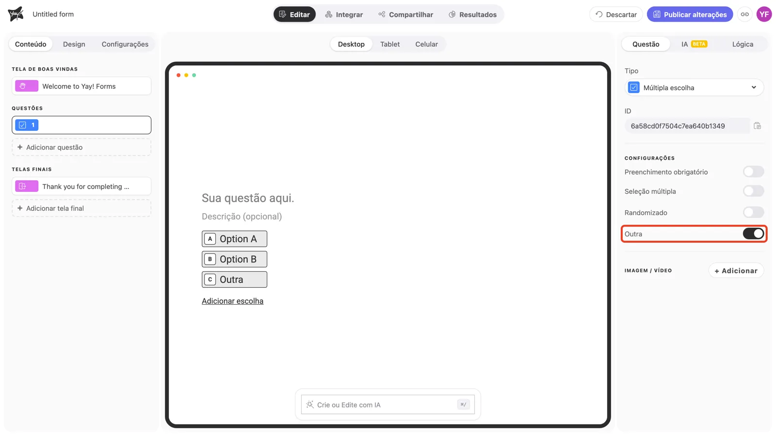 O toggle Outra ativado, com a opção Outra visível no canvas