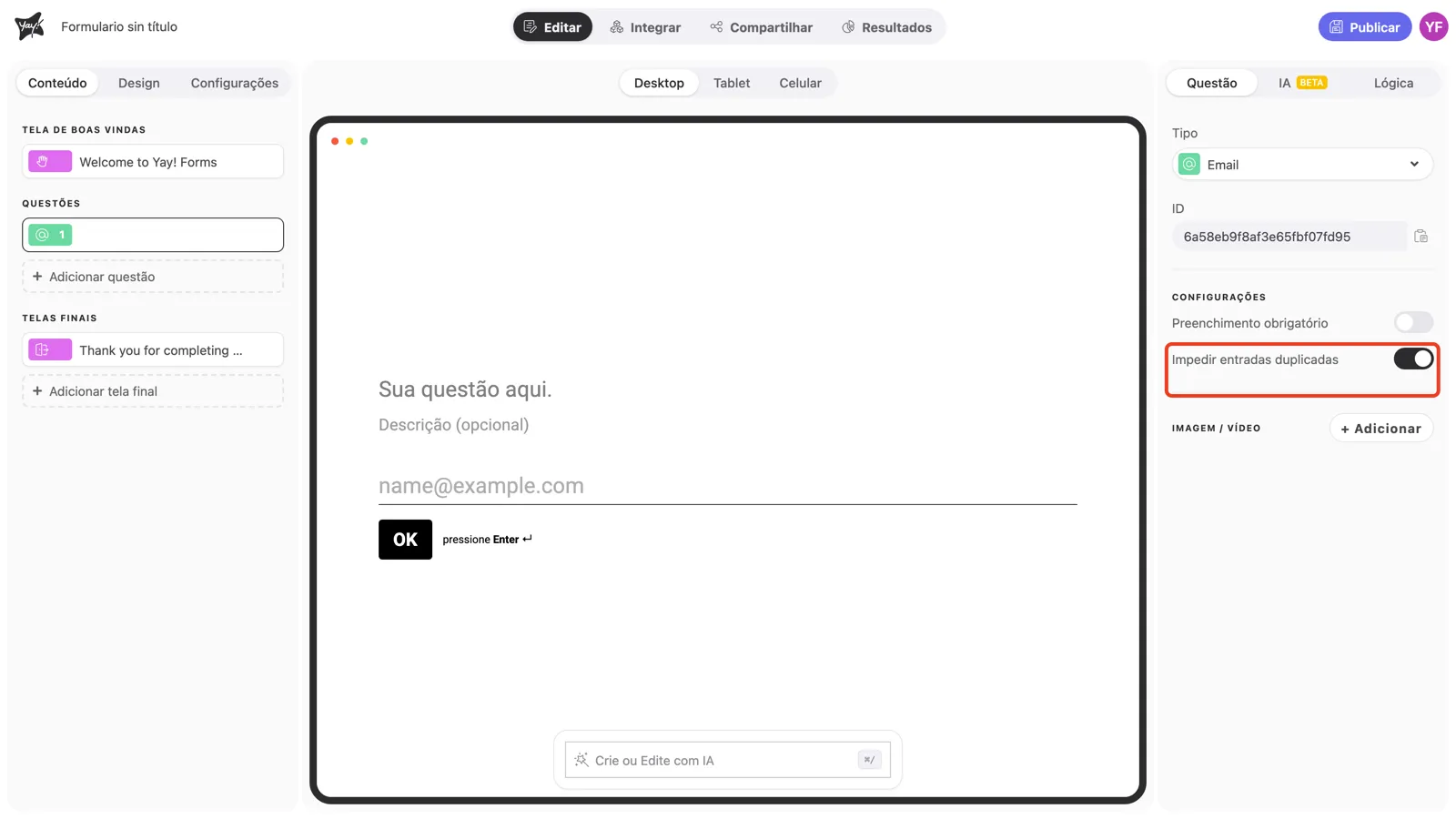 O toggle Impedir entradas duplicadas ativado nas configurações da pergunta