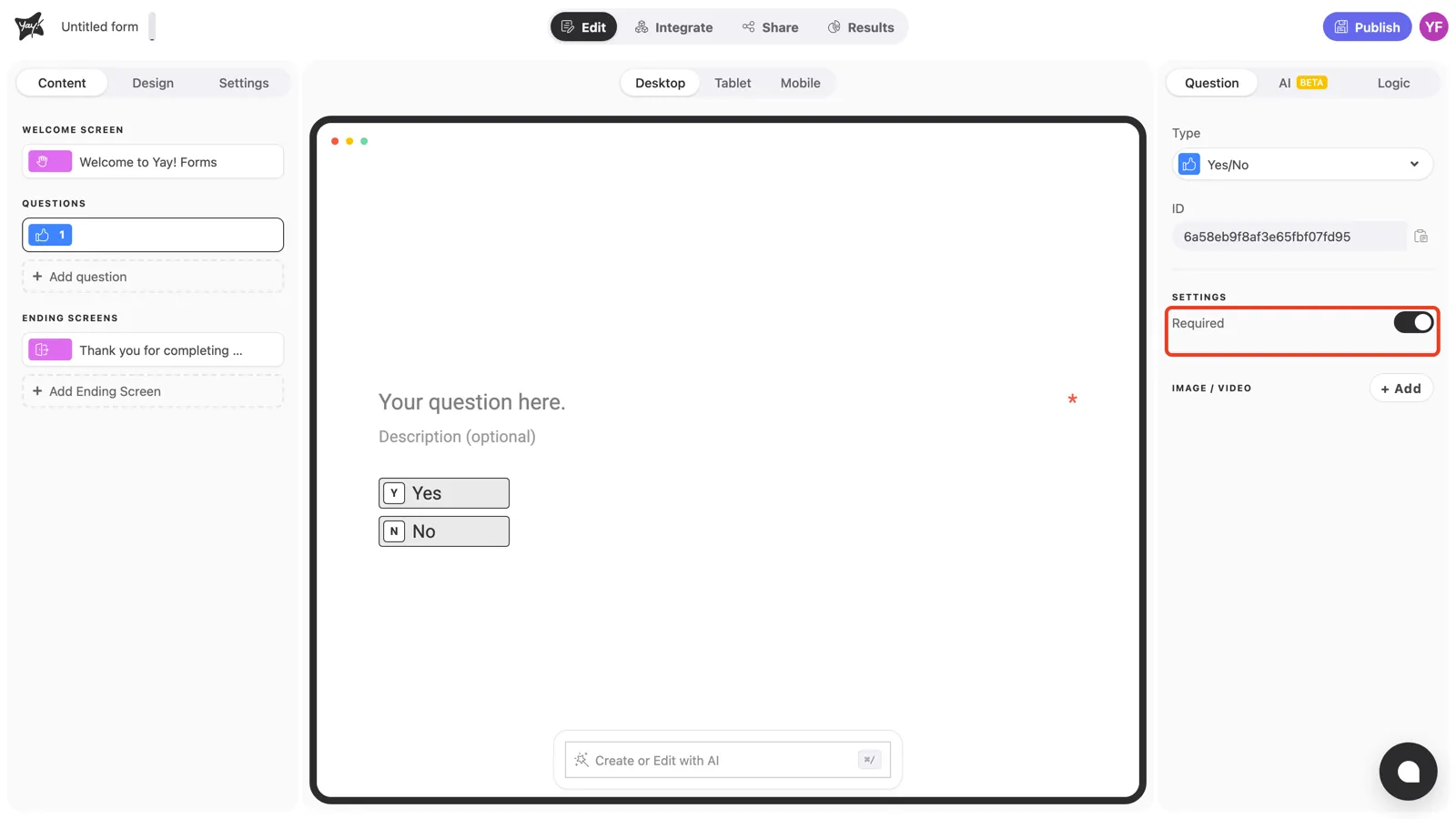 The Required toggle on in the question settings