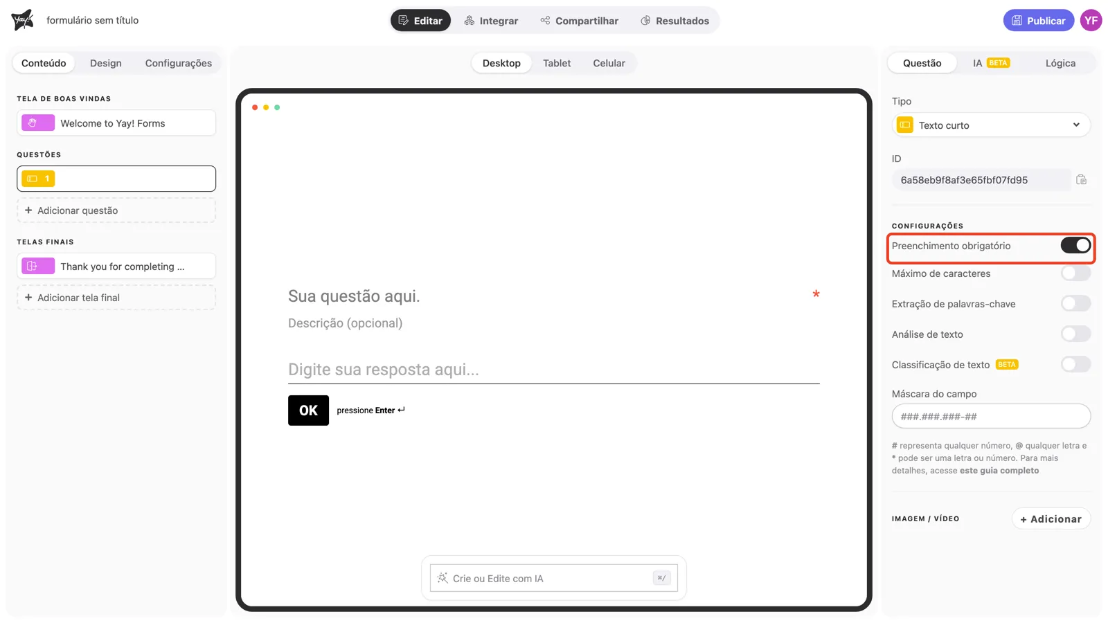 O toggle Preenchimento obrigatório ativado nas configurações da pergunta