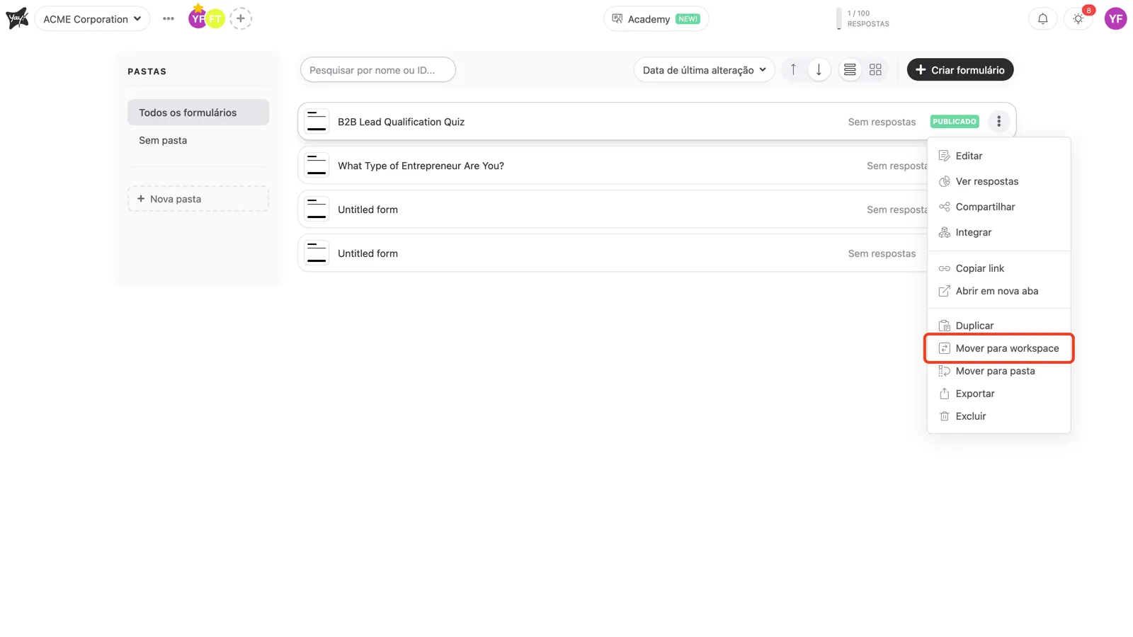 A opção Mover para workspace no menu do formulário