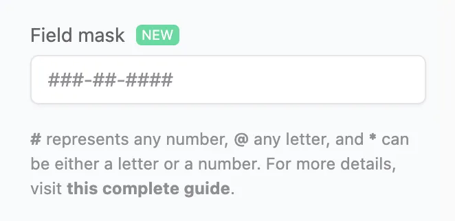 New! Masking for Short Text Fields